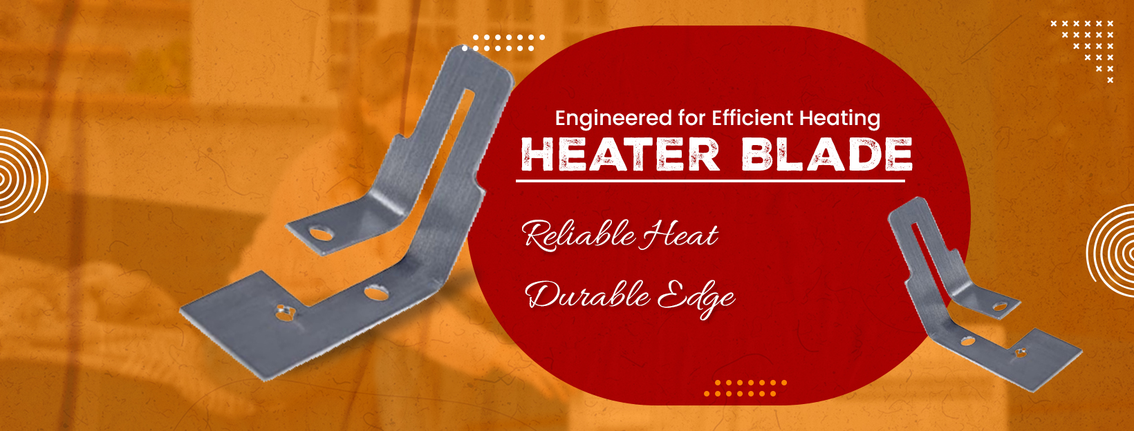Heater Blade